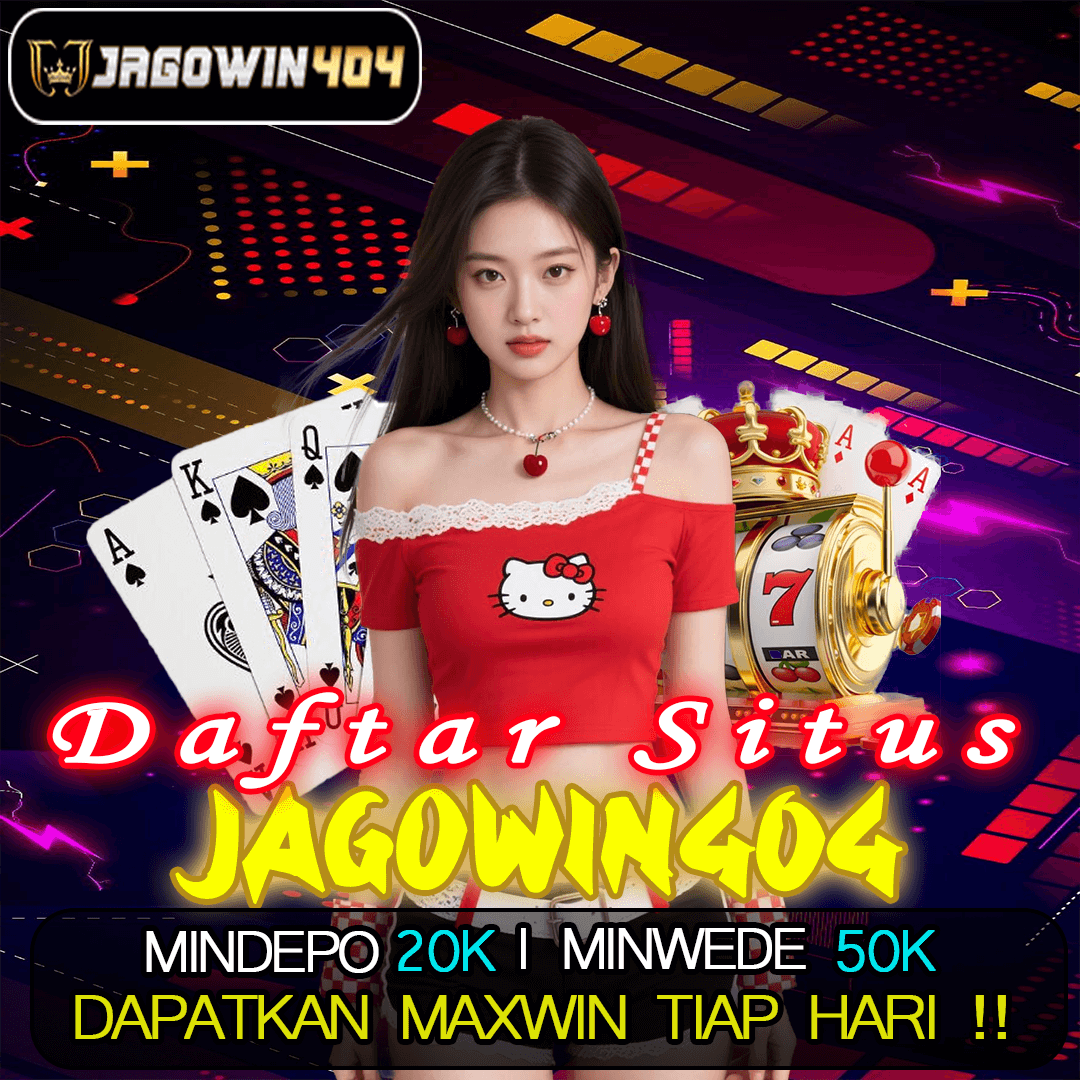 JAGOWIN404 > Situs Akun Bandar Resmi Profesional Gampang Konek Petir